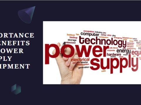 Importance and Benefits of Power Supply Equipment
